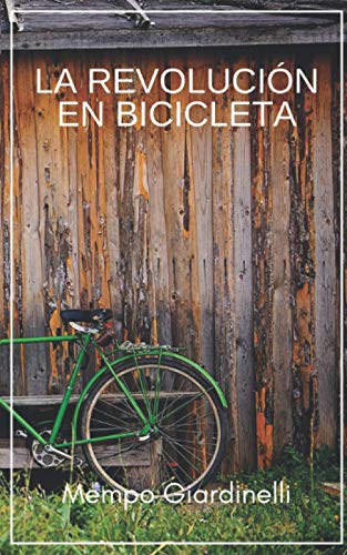 Libro La Revolucion En Bicicleta