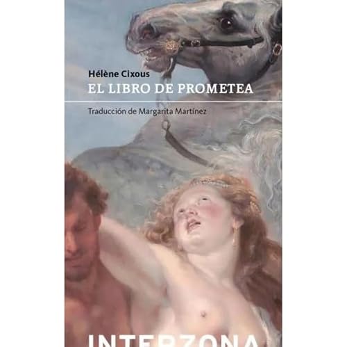 Libro EL LIBRO DE PROMETEA de CIXOUX HELENE en Colombia, literatura