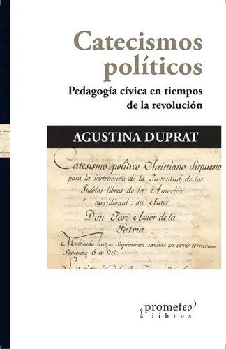 Libro Catecismos Politicos, Pedagogia Civica E