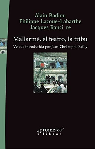 Libro Mallarme, El Teatro, La Tribu, Velada In