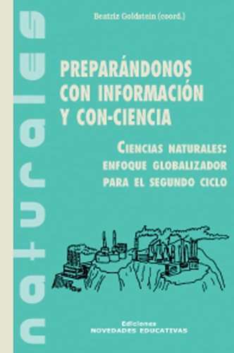 Libro PREPARANDONOS CON INFORMACION Y CON CIEN de GOLDSTEIN BEATRIZ en Colombia, pedagogia