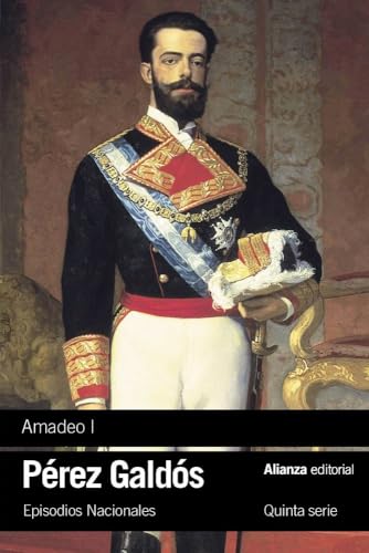 Libro Amadeo I Episodios Nacionales