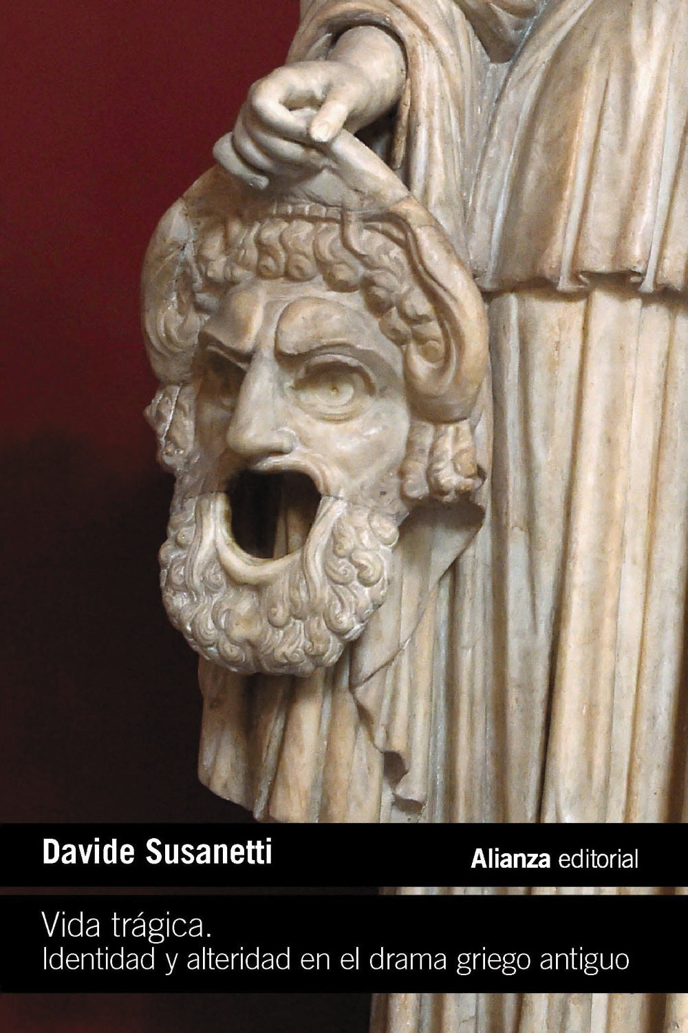 Libro Vida Tragica Identidad Y Alteridad En El