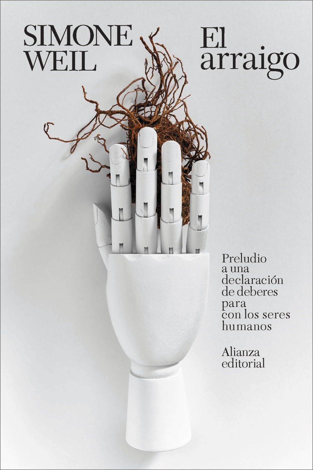 Libro EL ARRAIGO PRELUDIO A UNA DECLARACION DE DEBERES PARA CON LOS SERES HUMANOS de WEILL SIMONE en Colombia, filosofia