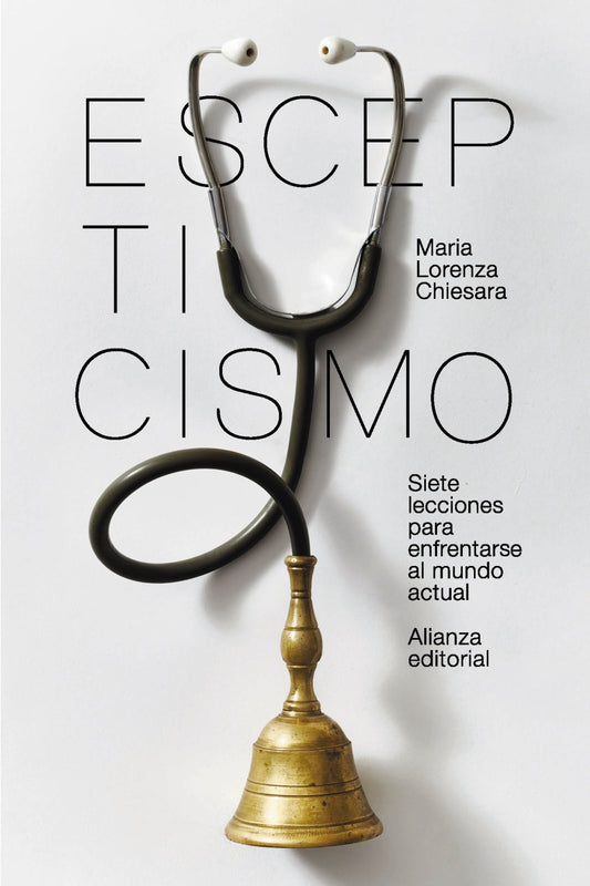 Libro ESCEPTICISMO SIETE LECCIONES PARA ENFRENTAR EL MUNDO ACTUAL de CHIESARA MARIA LORENZA en Colombia, ensayo