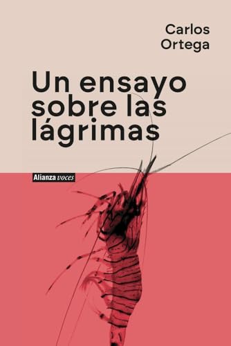 Libro UN ENSAYO SOBRE LAS LAGRIMAS de ORTEGA CARLOS en Colombia, literatura
