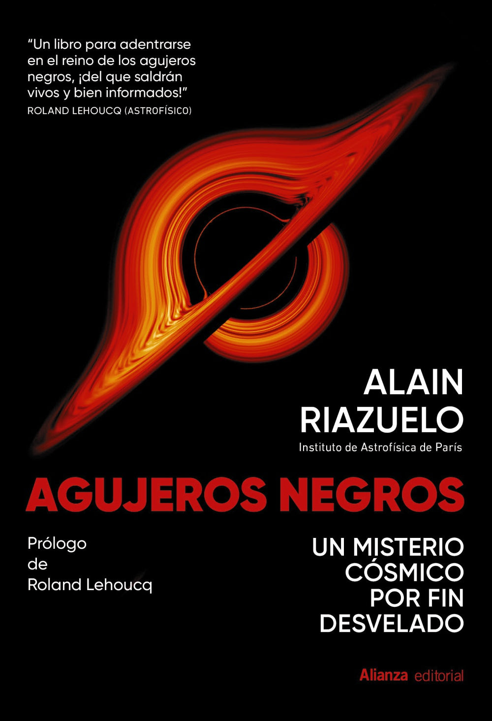 Libro AGUJEROS NEGROS UN MISTERIO COSMOCOP POR FIN DESVELADO de RIAZUELO ALAIN en Colombia, astronomia