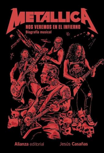 Libro METALLICA NOS VEREMOS EN EL INFIERNO de CASAÑAS JESUS en Colombia, musica libros