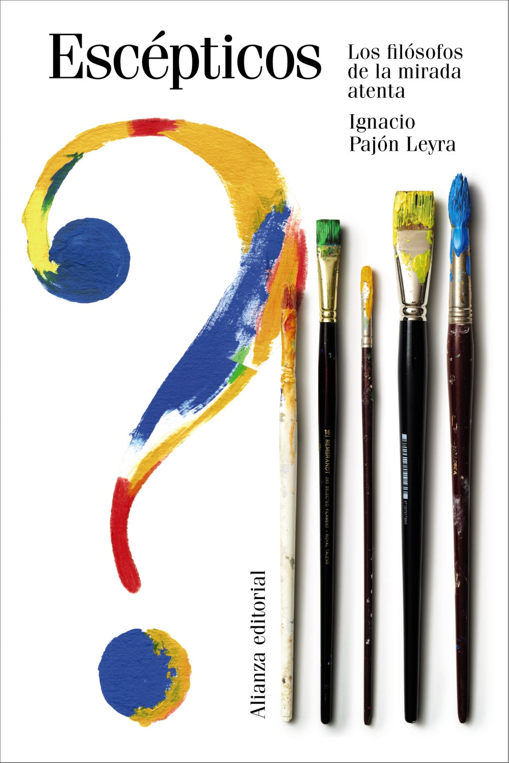 Libro ESCEPTICOS de PAJON LEYRA IGNACIO en Colombia, filosofia