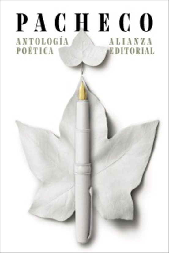 Libro ANTOLOGiA POETICA PACHECO de PACHECO JOSE EMILIO en Colombia, poesia