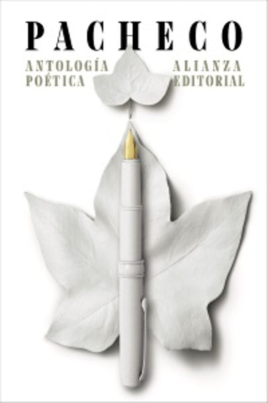 Libro ANTOLOGiA POETICA PACHECO de PACHECO JOSE EMILIO en Colombia, poesia