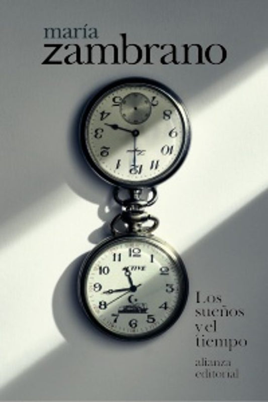 Libro LOS SUEÑOS Y EL TIEMPO de ZAMBRANO MARIA en Colombia, ensayo