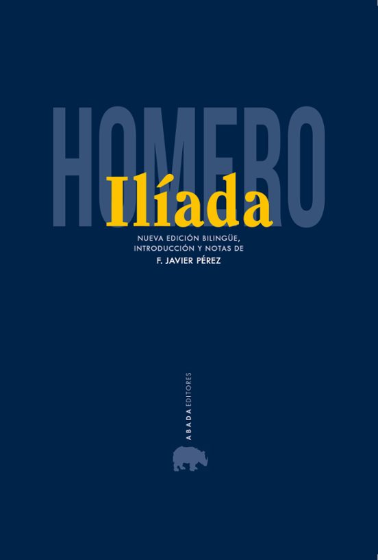 Libro ILIADA de HOMERO en Colombia, literatura