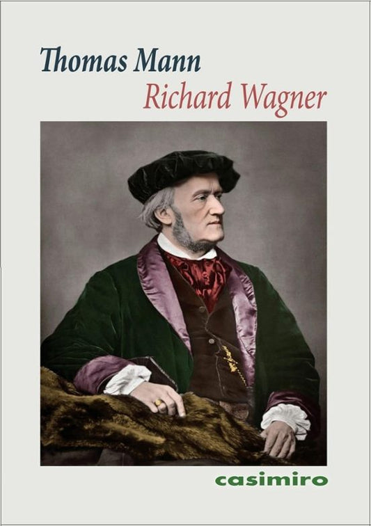Libro Richard Wagner de Mann Thomas - Casimiro
