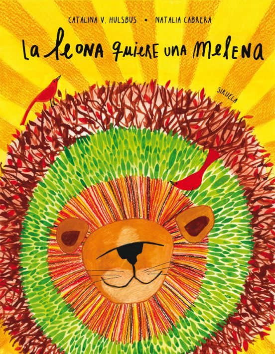 Libro LA LEONA QUIERE UNA MELENA de HULSBUS CATALINA V. en Colombia, infantil