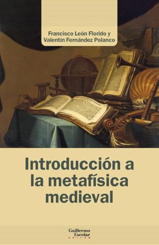 Libro INTRODUCCION A LA METAFISICA MEDIEVAL de FLORIDOLEON Y FRANCISCO/FERNANDEZ POLANCO- VALENTÍ en Colombia, filosofia