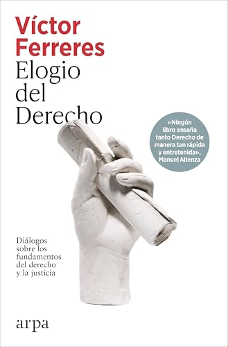 Libro ELOGIO DEL DERECHO de FERRERES VICTOR en Colombia, derecho