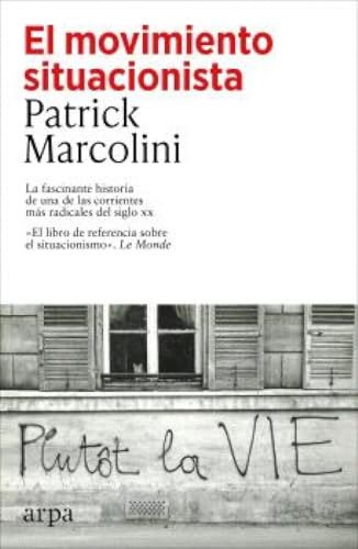 Libro EL MOVIMIENTO SITUACIONISTA de MARCOLINI PATRICK en Colombia, historia
