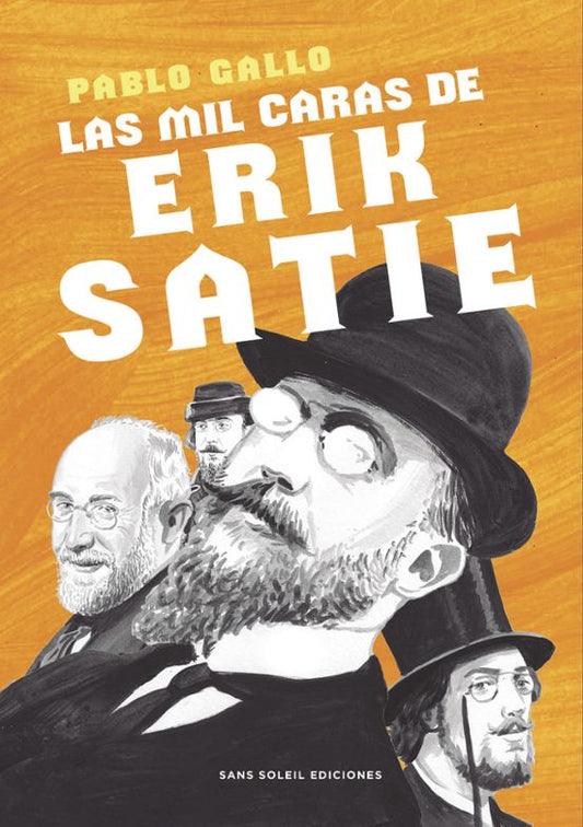 Libro LAS MIL CARAS DE ERIK SATIE de GALLO PABLO en Colombia, musica libros