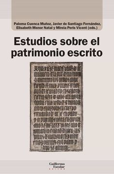 Libro Estudios Sobre El Patrimonio Escrito