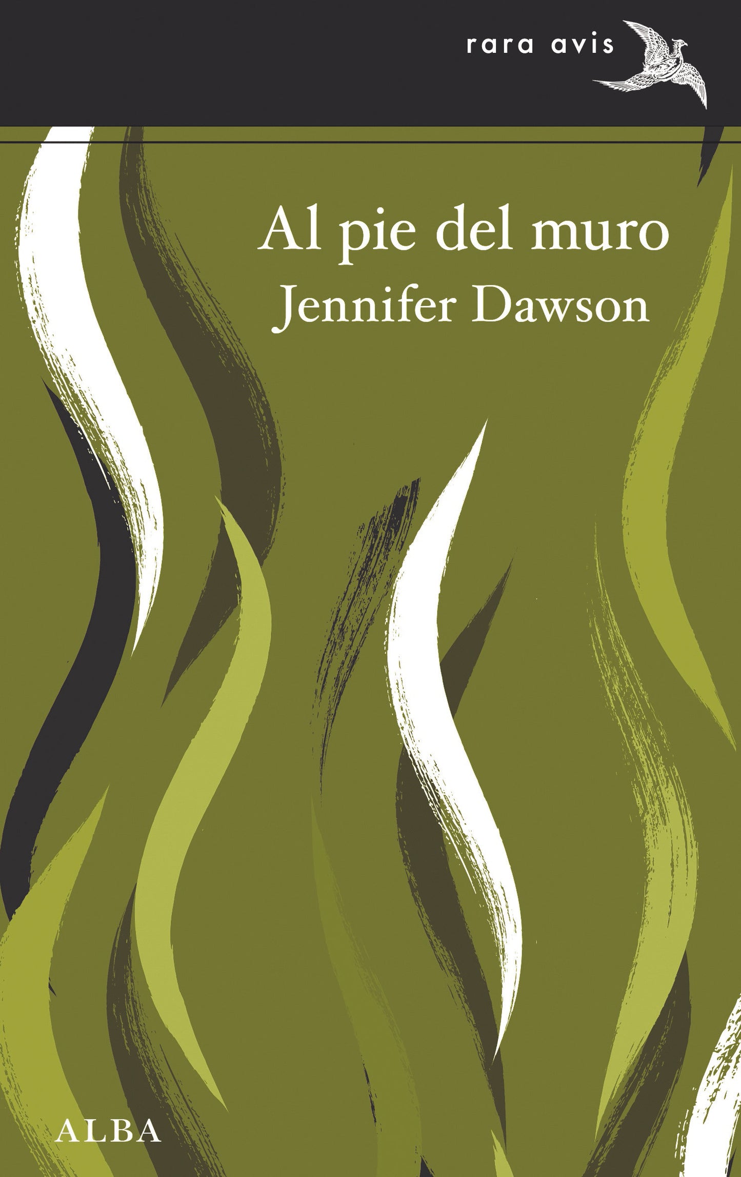 Libro AL PIE DEL MURO de DAWSON JENNIFER en Colombia, literatura