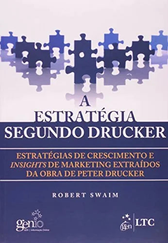 Libro A ESTRATEGIA SEGUNDO DRUCKER de SWAIN ROBERT en Colombia, administracion