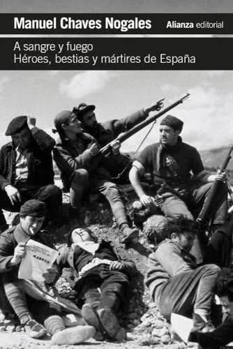 Libro A SANGRE Y FUEGO de CHAVES NOGALES MANUEL en Colombia, historia