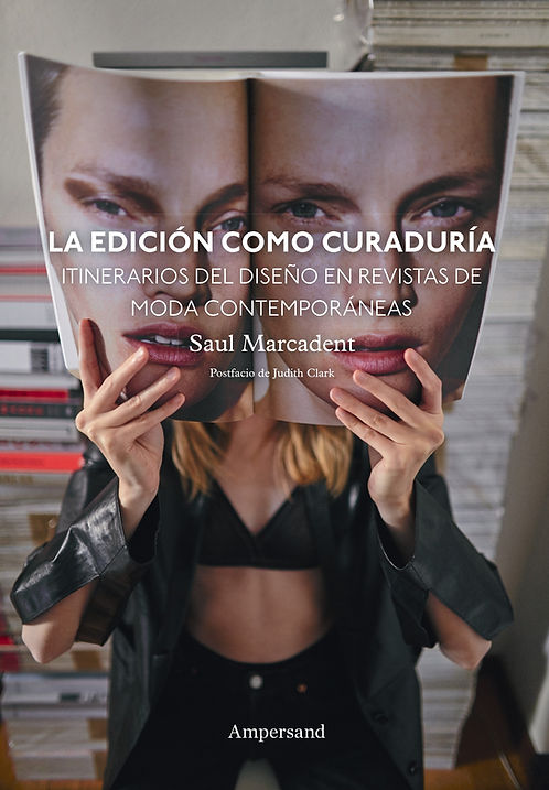 La Edicion Como Curaduria - Mercadent Saul - Ampersand