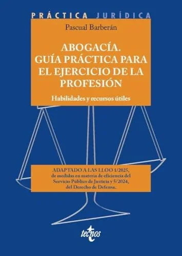 Libro ABOGACIA. GUIA PRAQCTICA PARA EL EJERCICIO DE LA PROFESION de SOLETO MUÑOZ ELENA en Colombia, derecho