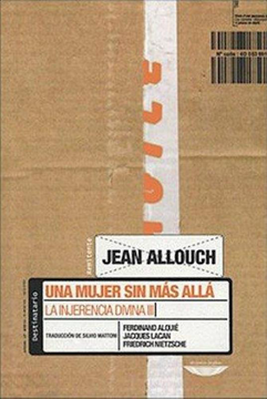 Libro Una Mujer Sin Mas Alla, La Injerencia Di