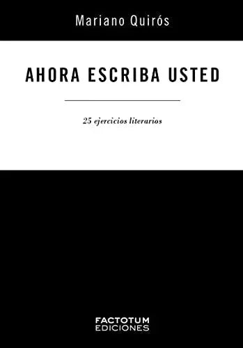 Libro AHORA ESCRIBA USTED de QUIROS MARIANO en Colombia, lingüística