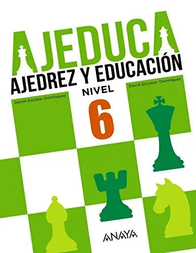 Libro AJEDUCA AJEDREZ Y EDUCACION NIVEL 26 de ANAYA en Colombia, deportes