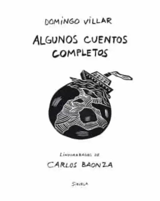 Libro ALGUNOS CUENTOS COMPLETOS de VILLAR DOMINGO en Colombia, literatura
