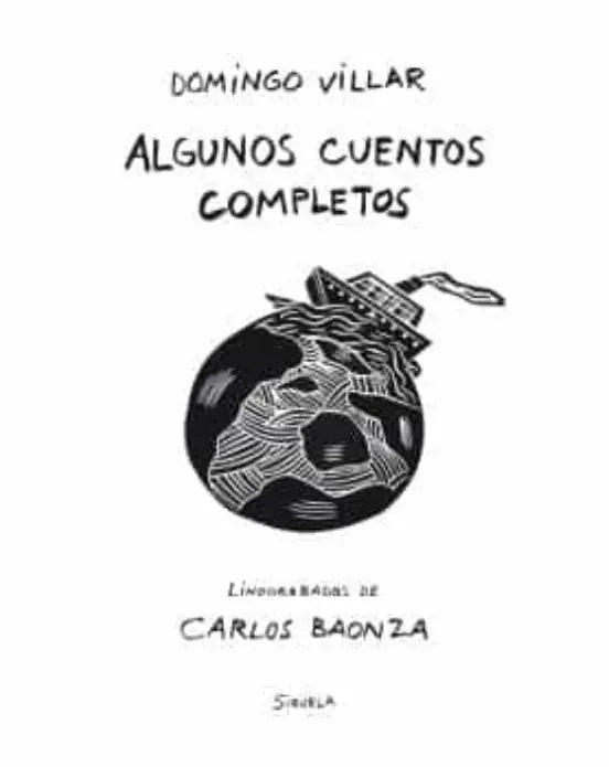 Libro ALGUNOS CUENTOS COMPLETOS de VILLAR DOMINGO en Colombia, literatura