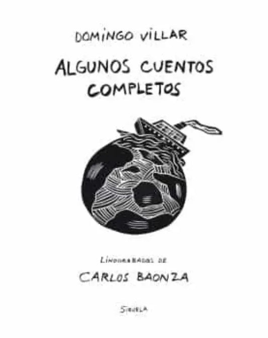 Libro ALGUNOS CUENTOS COMPLETOS de VILLAR DOMINGO en Colombia, literatura