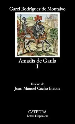 Libro AMADIS DE GAULA 1 de GARCI RODRIGUEZ DE MONTALVO en Colombia, literatura