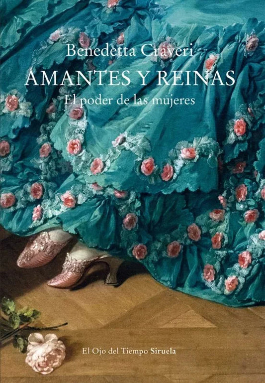 Libro AMANTES Y REINAS: EL PODER DE LAS MUJERES de CRAVERI BENEDETTA en Colombia, historia