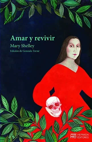 Libro AMAR Y REVIVIR: CUENTOS ESCOGIDOS de SHELLEY MARY en Colombia, literatura
