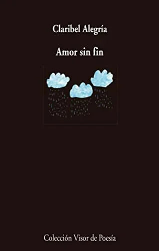 Libro AMOR SIN FIN de ALEGRIA CLARIBEL en Colombia, poesia