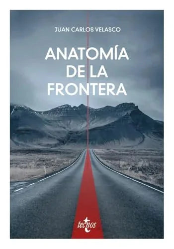 Libro ANATOMIA DE LA FRONTERA de VELASCO JUAN CARLOS en Colombia, filosofia