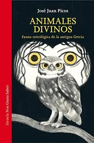 Libro ANIMALES DIVINOS FAUNA MITOLOGICA DE LA ANTIGUA GRECIA de PICOS JOSE JUAN en Colombia, juvenil