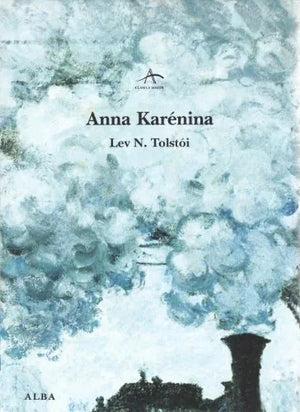 Anna Karenina - Tolstoi Lev N. - Alba