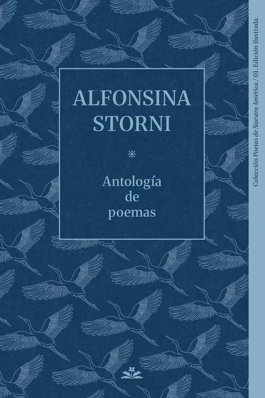 Antologia De Poemas Storni - Storni Alfonsina - Endra Editorial