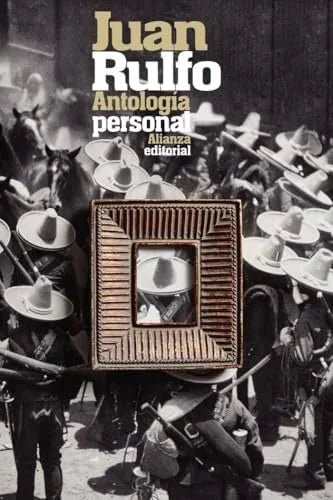 Libro ANTOLOGIA PERSONAL RULFO de RULFO JUAN en Colombia, literatura