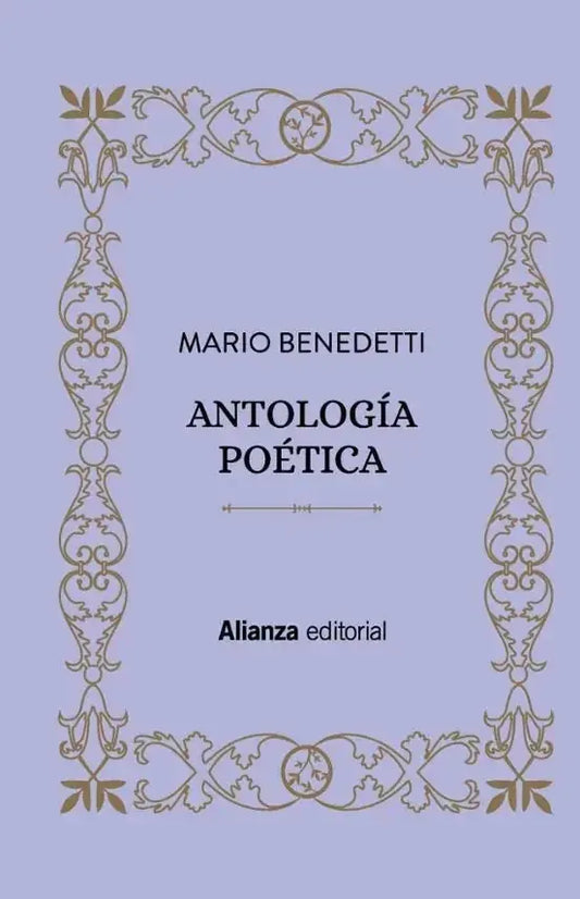 Libro ANTOLOGIA POETICA BENEDETTI de BENEDETTI MARIO en Colombia, poesia
