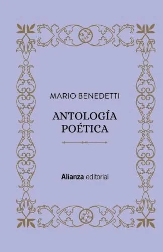 Libro ANTOLOGIA POETICA BENEDETTI de BENEDETTI MARIO en Colombia, poesia