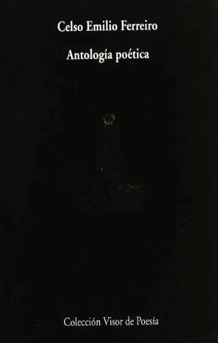 Libro ANTOLOGIA POETICA FERREIRO de FERREIRO CELSO EMILIO en Colombia, poesia