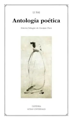 Libro ANTOLOGIA POETICA LI BAI de LI BAI en Colombia, poesia