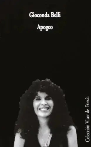 Libro APOGEO de BELLI GIOCONDA en Colombia, poesia