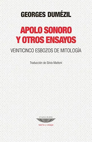 Libro APOLO SONORO Y OTOS ENSAYOS de DUMEZIL GEORGES en Colombia, antropologia